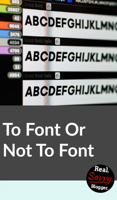 To Font Or Not To Font ★ To get the most bang for your buck limit fonts to your graphics. Draw your reader's eye to something that will make a lasting impression. For your writing stick with clear, readable fonts.